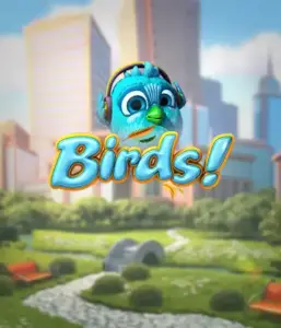 Enjoy the charming world of the Birds! game by Betsoft, highlighting colorful visuals and unique mechanics. See as cute birds flit across on electrical wires in a animated cityscape, providing entertaining methods to win through chain reactions of matches. A refreshing spin on slot games, perfect for animal and nature lovers.